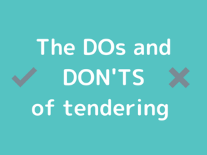 the do's and don'ts of tendering